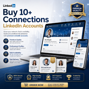 Buy 10+ Connections Linkedin accounts